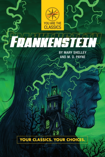 Frankenstein: Your Classics. Your Choices., Paperback / softback Book