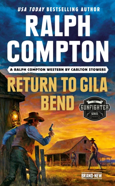 Ralph Compton Return To Gila Bend, Paperback / softback Book