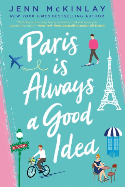 Paris Is Always A Good Idea, Paperback / softback Book
