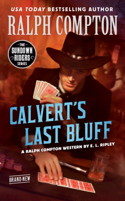 Ralph Compton Calvert's Last Bluff, Paperback / softback Book