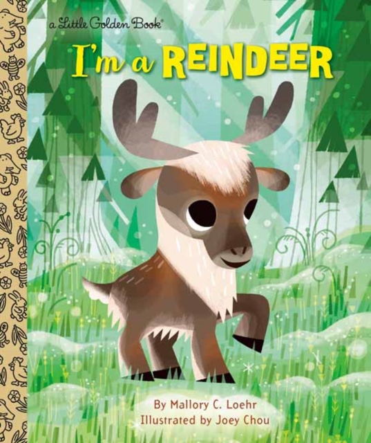 I'm a Reindeer, Hardback Book