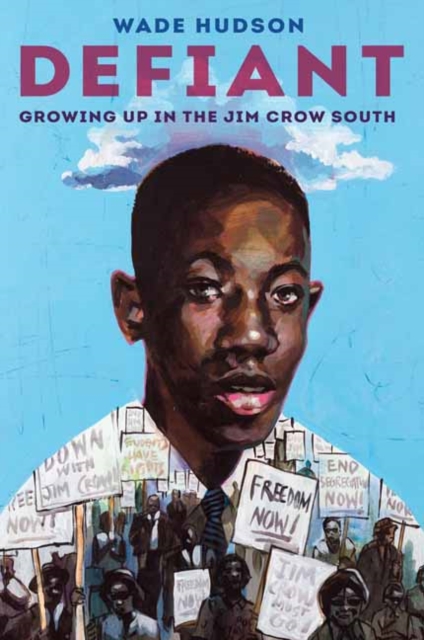 Defiant : Growing Up in the Jim Crow South, Hardback Book