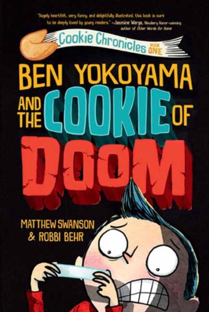 Ben Yokoyama and the Cookie of Doom, Paperback / softback Book
