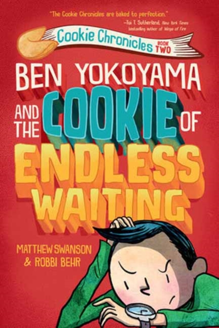 Ben Yokoyama and the Cookie of Endless Waiting, Paperback / softback Book