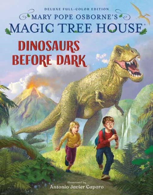 Magic Tree House Deluxe Edition: Dinosaurs Before Dark, Hardback Book