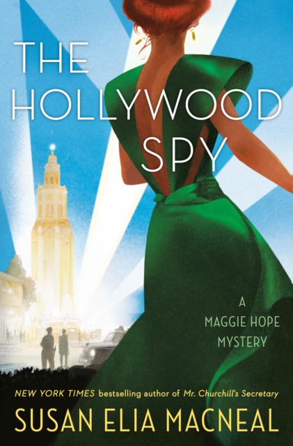 The Hollywood Spy : A Maggie Hope Mystery, Hardback Book