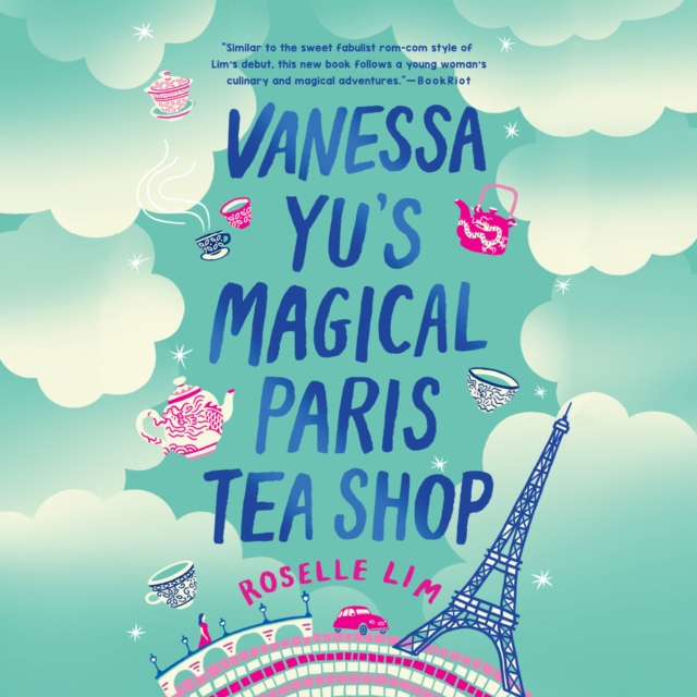 Vanessa Yu's Magical Paris Tea Shop, eAudiobook MP3 eaudioBook