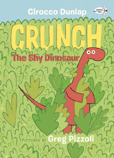 Crunch the Shy Dinosaur, Paperback / softback Book