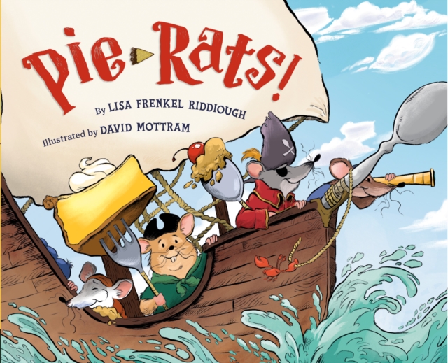 Pie-Rats!, Hardback Book