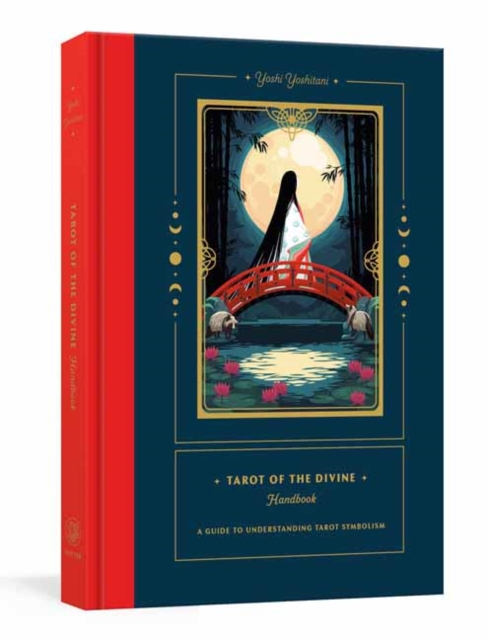 Tarot of the Divine Handbook : A Guide to Understanding Tarot Symbolism, Other printed item Book