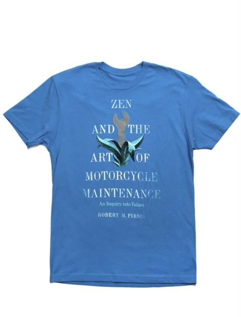 Zen and the Art of Motorcycle Maintenance Unisex T-Shirt X-Small, ZY Book