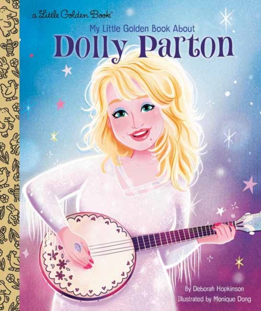 My Little Golden Book About Dolly Parton, Hardback Book