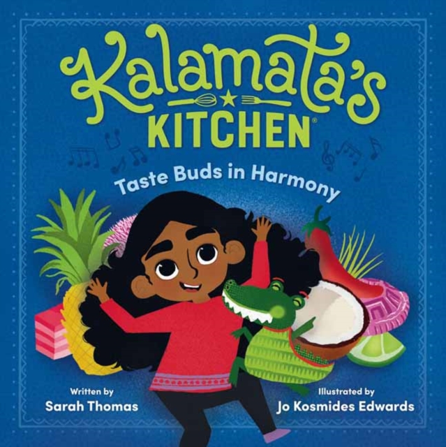 Kalamata's Kitchen: Taste Buds in Harmony, Hardback Book