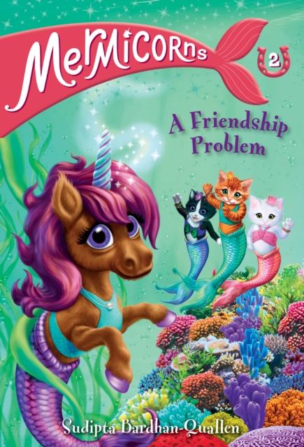 Mermicorns #2: A Friendship Problem, EPUB eBook