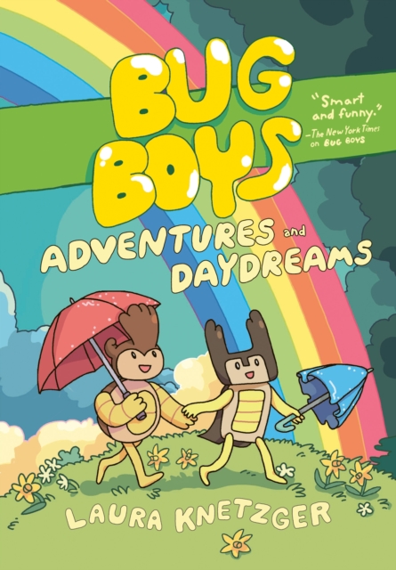 Bug Boys: Adventures and Daydreams : (A Graphic Novel), Hardback Book