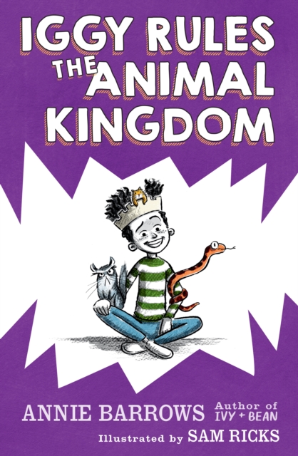 Iggy Rules the Animal Kingdom, Paperback / softback Book