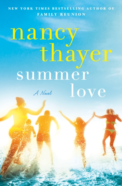 Summer Love : A Novel, Hardback Book