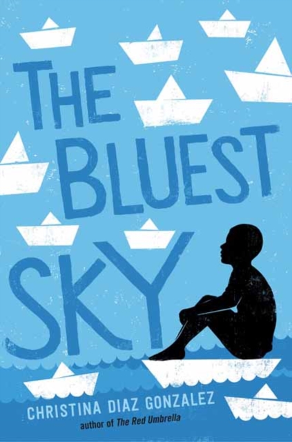 The Bluest Sky, Hardback Book