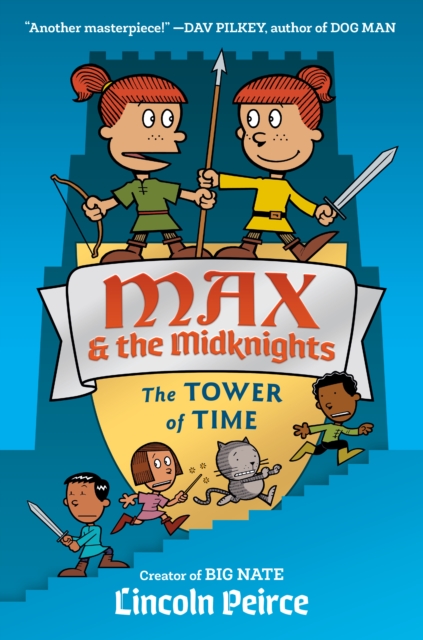Max and the Midknights: The Tower of Time, Hardback Book