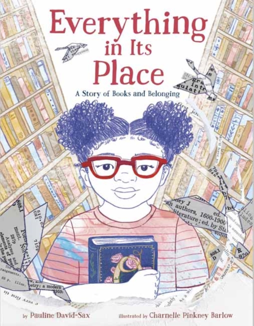 Everything in Its Place : A Story of Books and Belonging, Hardback Book
