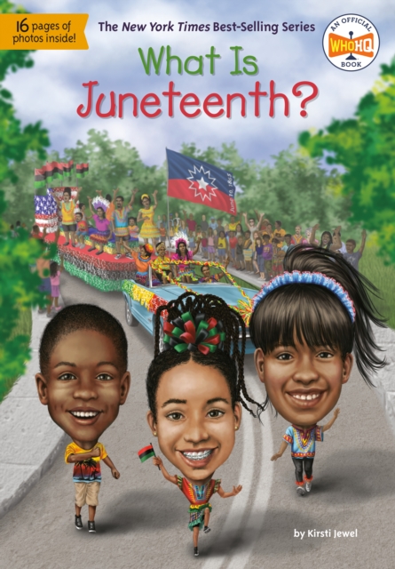 What Is Juneteenth?, Paperback / softback Book