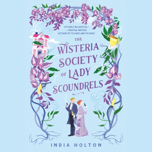 Wisteria Society of Lady Scoundrels, eAudiobook MP3 eaudioBook