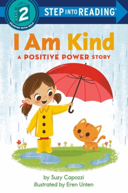 I Am Kind : A Positive Power Story, Paperback / softback Book