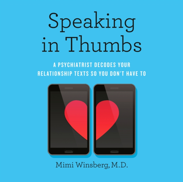 Speaking In Thumbs, eAudiobook MP3 eaudioBook