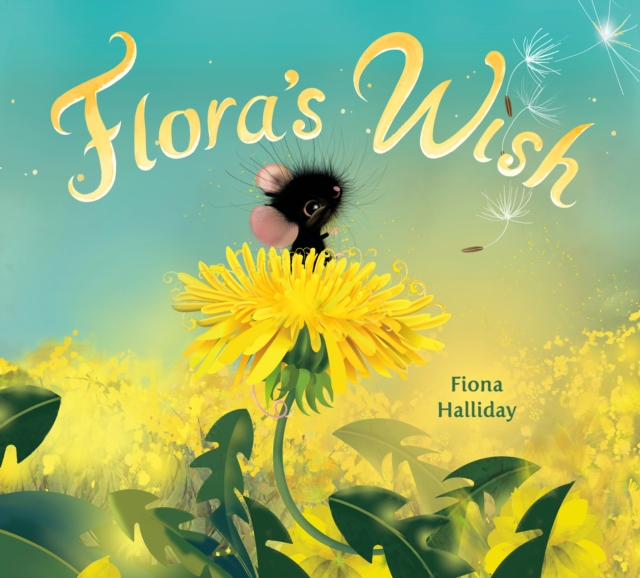 Flora's Wish, Hardback Book