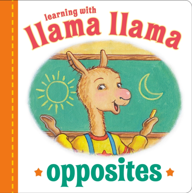 Llama Llama Opposites, Board book Book
