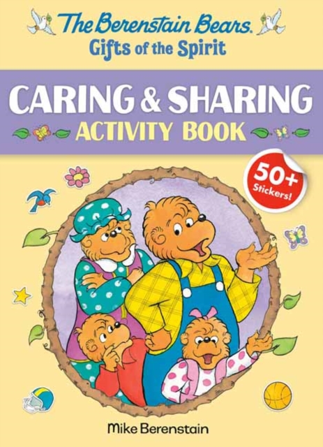 The Berenstain Bears Gifts of the Spirit Caring & Sharing Activity Book (Berenstain Bears), Paperback / softback Book