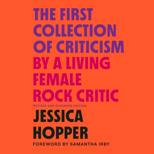 First Collection of Criticism by a Living Female Rock Critic, eAudiobook MP3 eaudioBook