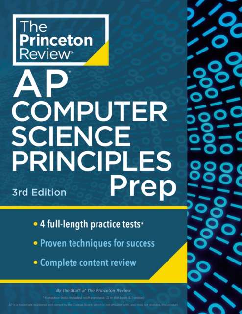 Princeton Review AP Computer Science Principles Prep, 2024 : 4 Practice Tests + Complete Content Review + Strategies & Techniques, Paperback / softback Book