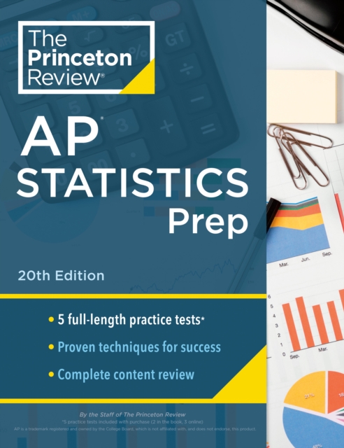 Princeton Review AP Statistics Prep, 2024 : 5 Practice Tests + Complete Content Review + Strategies & Techniques, Paperback / softback Book