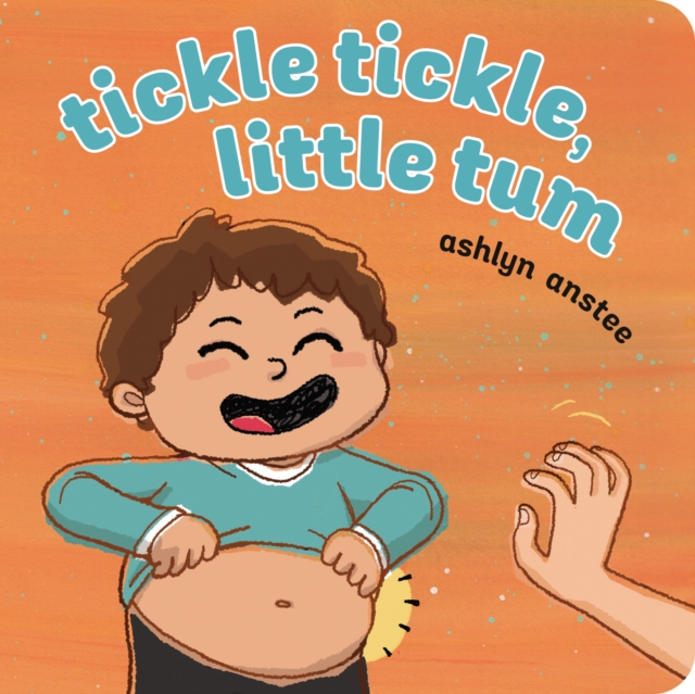 Tickle Tickle, Little Tum, Board book Book