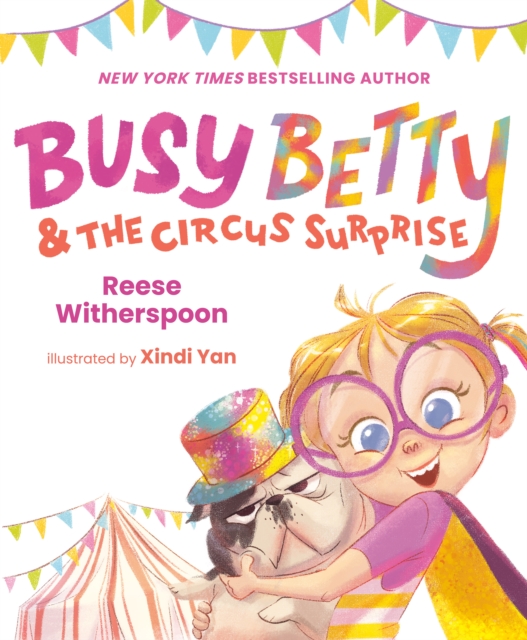 Busy Betty & the Circus Surprise, Hardback Book