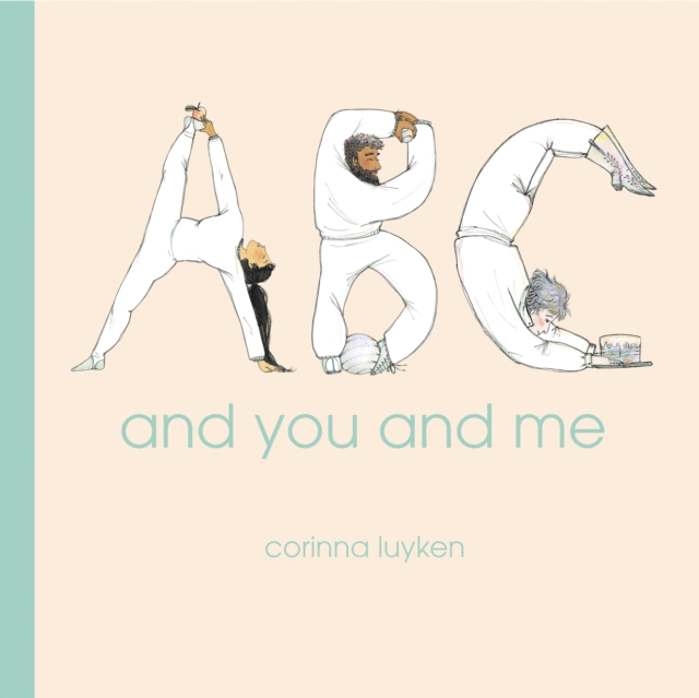 ABC and You and Me, Hardback Book