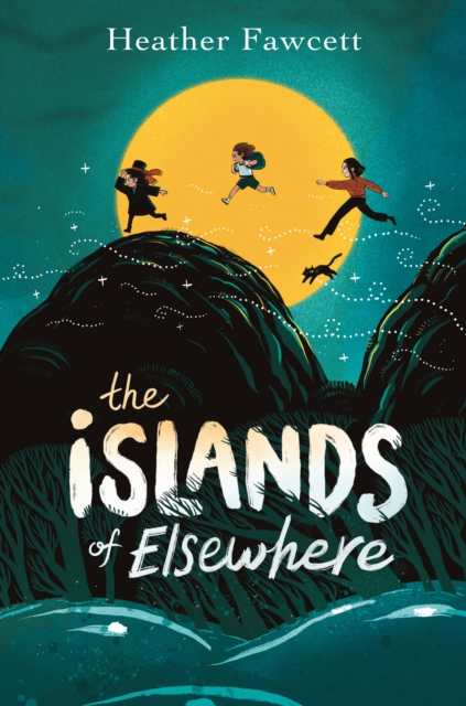 The Islands of Elsewhere, Hardback Book