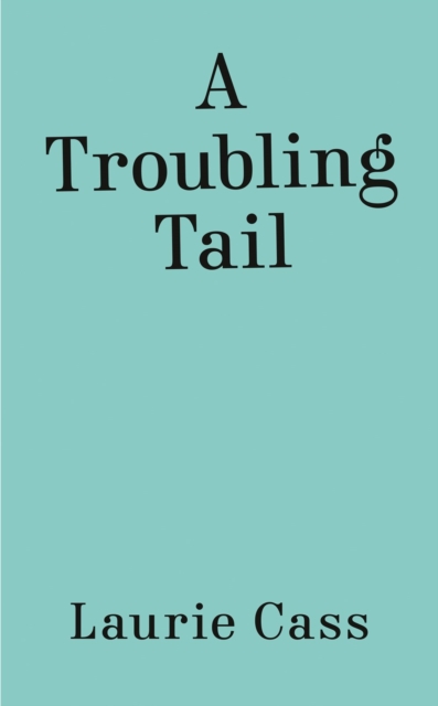 A Troubling Tail, Paperback / softback Book