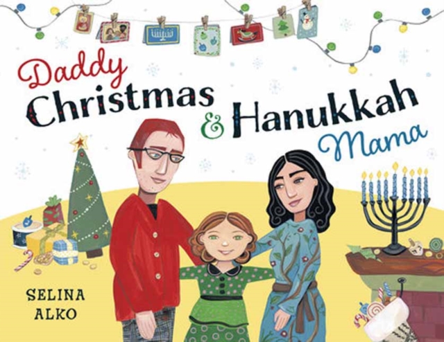 Daddy Christmas and Hanukkah Mama, Paperback / softback Book