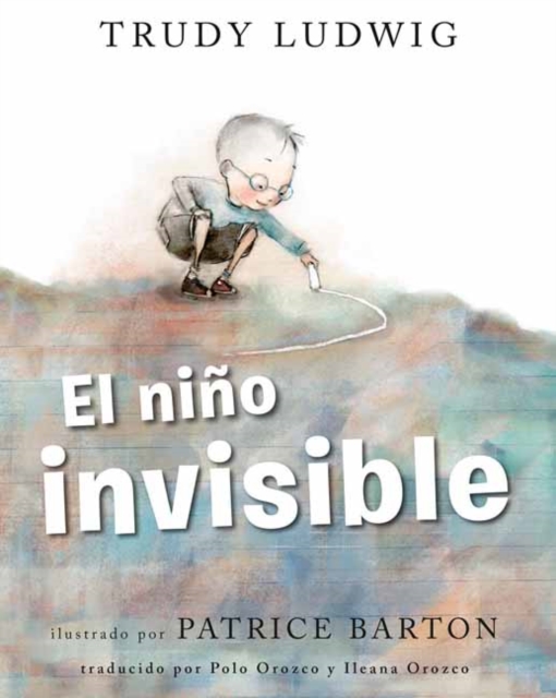 El nino invisible (The Invisible Boy Spanish Edition)  , Paperback / softback Book