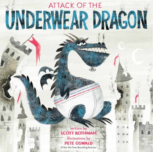 Attack of the Underwear Dragon, Paperback / softback Book