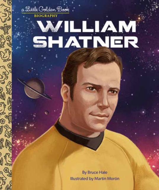 William Shatner: A Little Golden Book Biography, Hardback Book