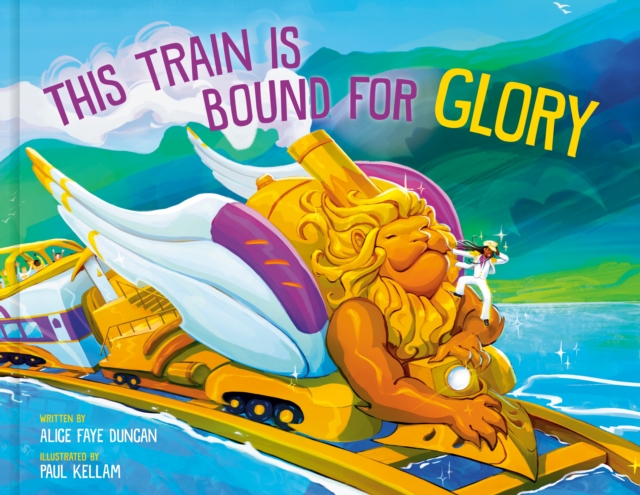 This Train Is Bound for Glory, Hardback Book