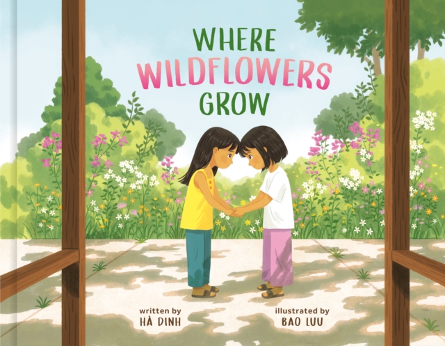 Where Wildflowers Grow, Hardback Book