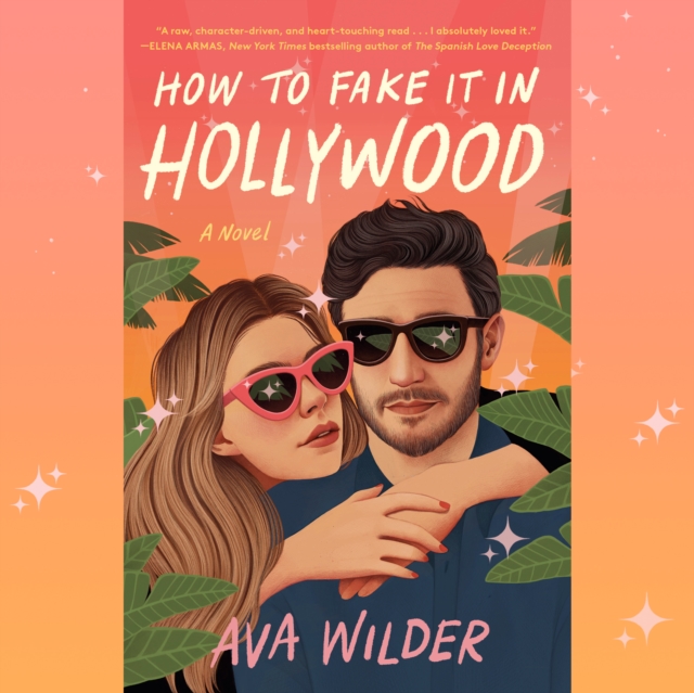 How to Fake It in Hollywood, eAudiobook MP3 eaudioBook