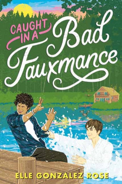 Caught in a Bad Fauxmance, Hardback Book