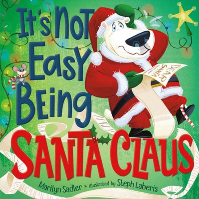 It's Not Easy Being Santa Claus, Hardback Book