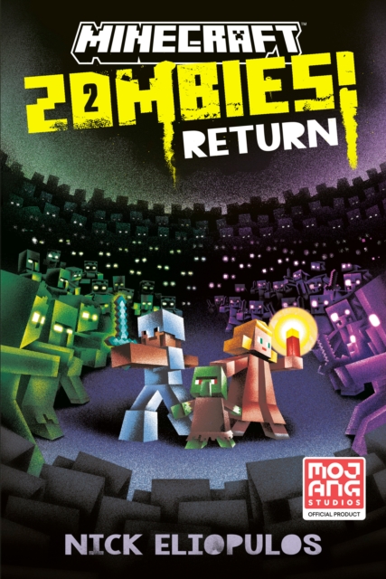 Minecraft: Zombies Return! : An Official Minecraft Novel, Paperback / softback Book