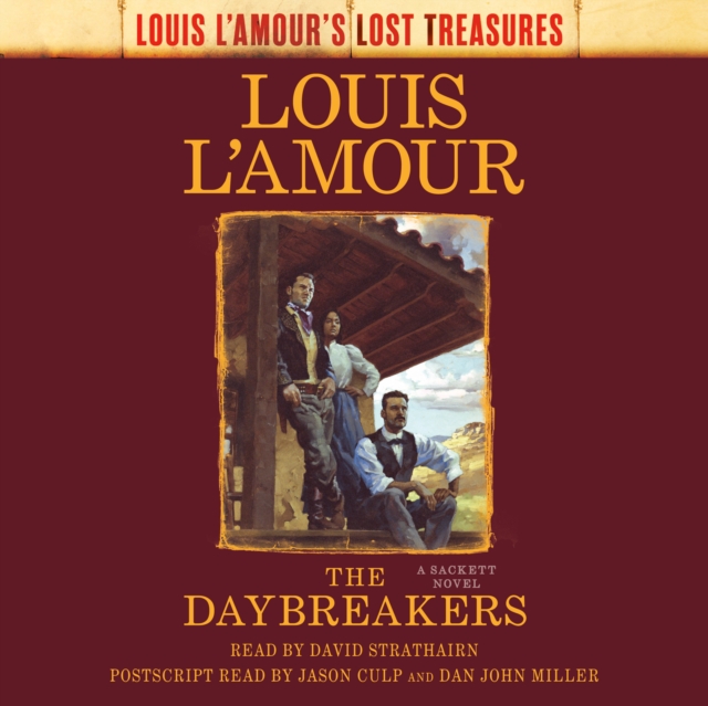 The Daybreakers (Lost Treasures) : A Sackett Novel, CD-Audio Book